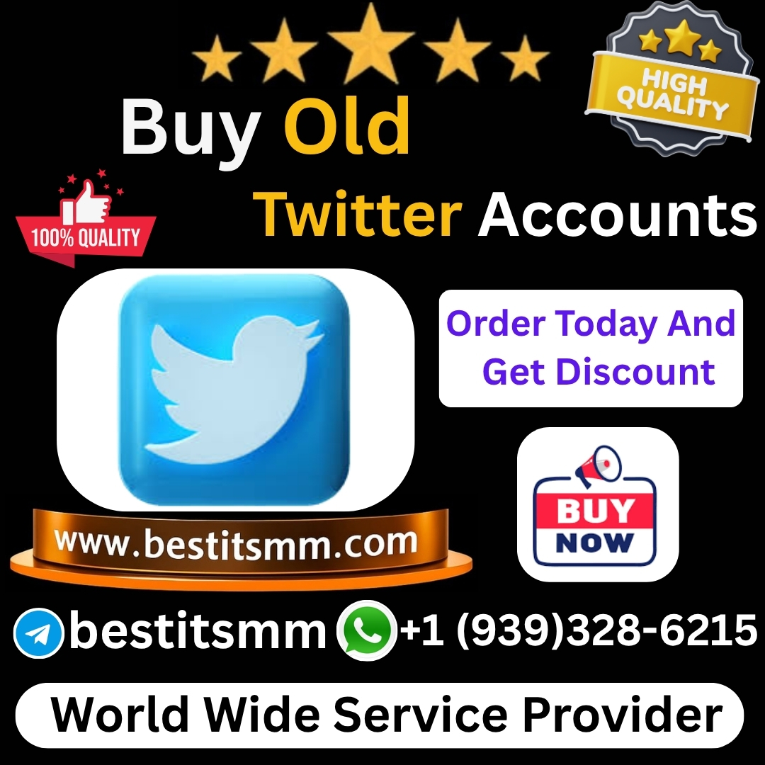 Buy Old Twitter Accounts